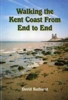 Walking the Castles of Kent by David Harrison