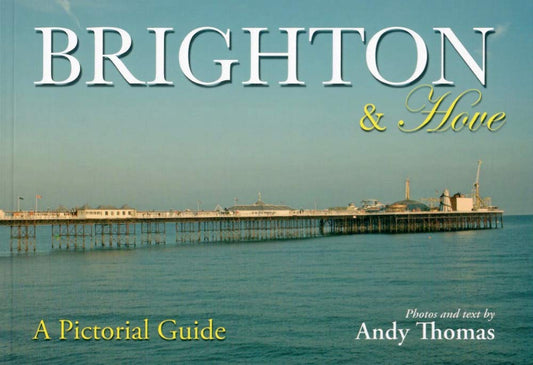 Brighton and Hove by Andy Thomas