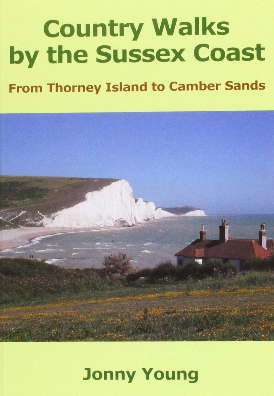 Country Walks by the Sussex Coast by Jonny Young