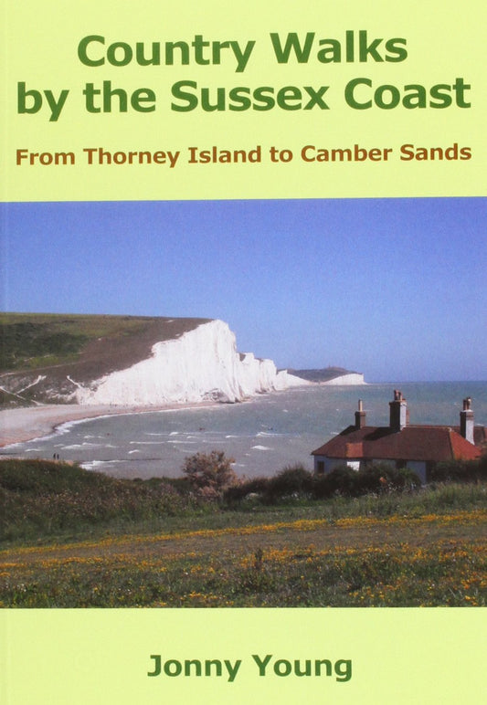 Country Walks by the Sussex Coast by Jonny Young