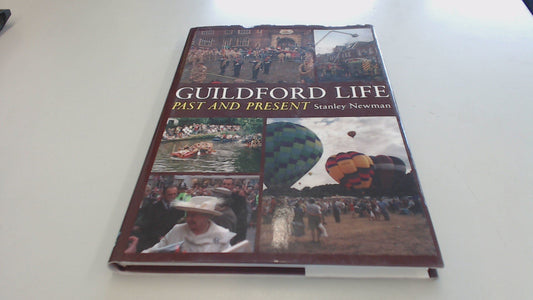 Guildford Life by Stanley Newman