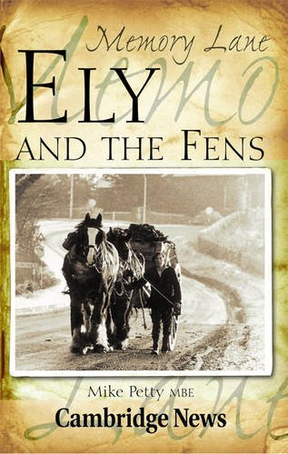 Ely and the Fens by Mike Petty,Michael J. Petty
