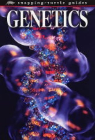 Snapping-turtle guides Genetics: The Study of Heredity by Ian Graham