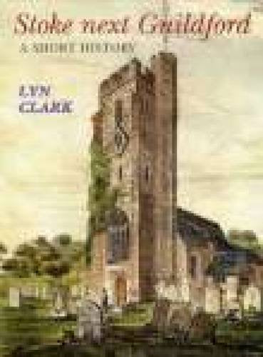 Stoke Next Guildford by Lyn Clark