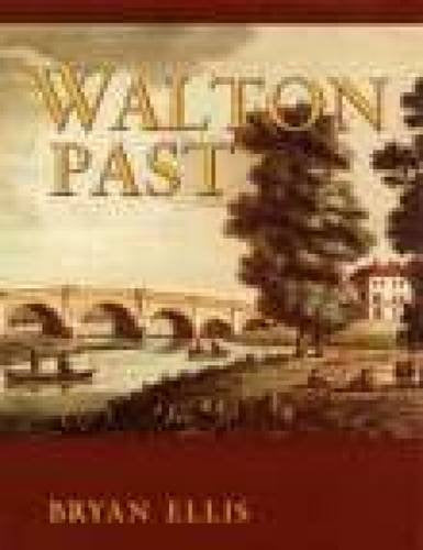 Walton Past by Bryan Ellis