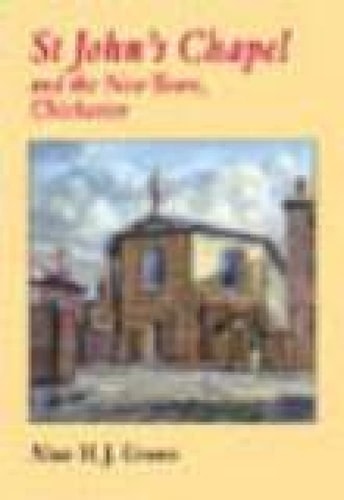 St John's Chapel and the New Town, Chichester by Alan Green