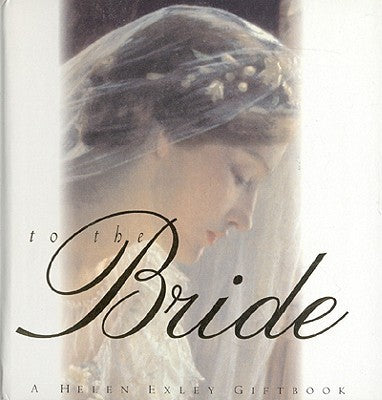 To the Bride by Helen Exley