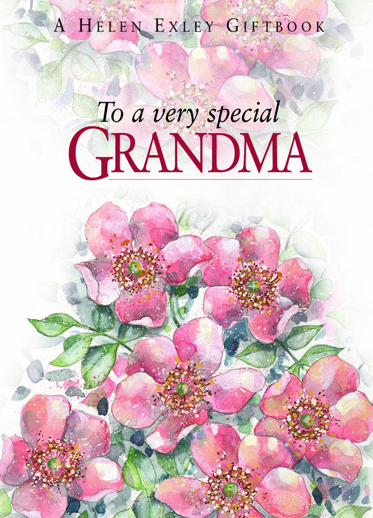 To a Very Special Grandma (To Give and to Keep) by Helen Exley