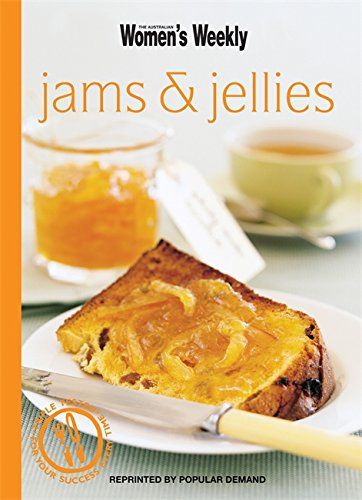 Jams and Jellies (Australian Women's Weekly) by Mary Coleman