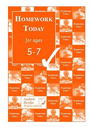 Homework Today for Ages 5-7 by Andrew Brodie, Judy Richardson