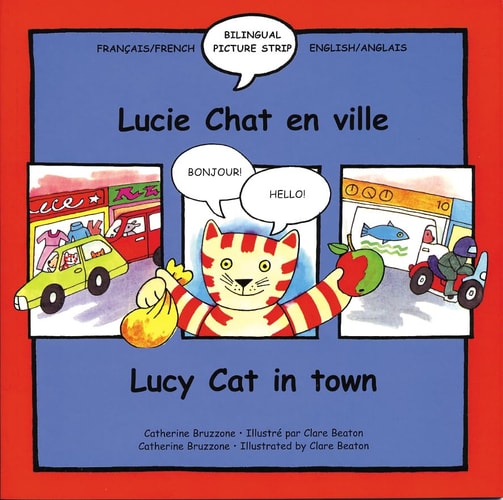Lucy Cat in Town/Lucie Chat En Ville (English and French Edition) by Catherine Bruzzone