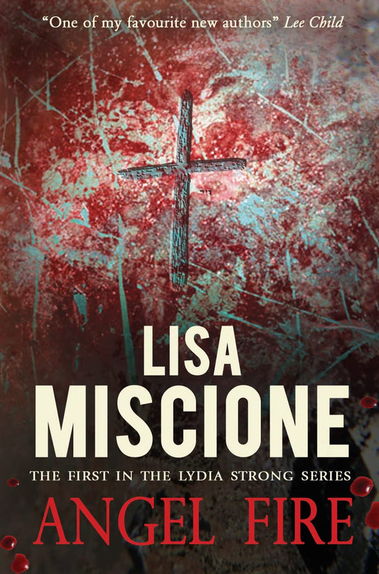 Angel Fire by Lisa Miscione