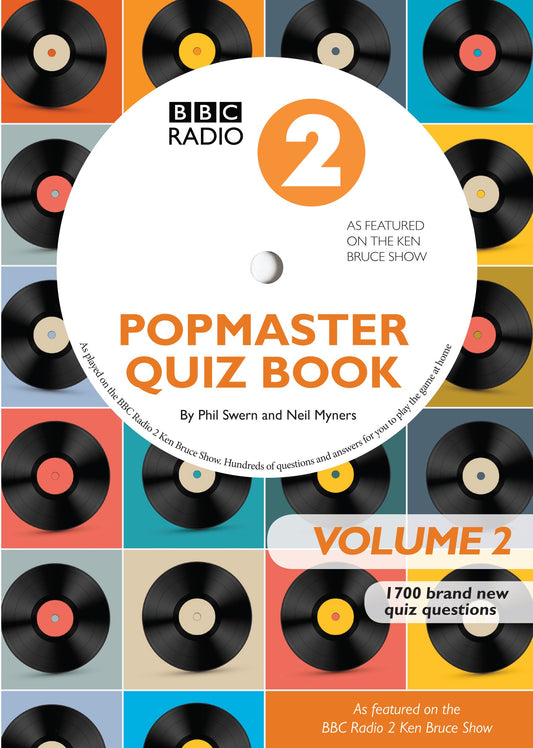BBC Radio 2 Popmaster Quiz Book 2: 1700 Brand New Quiz Questions: Book 2 by Phil Swern
