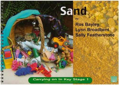 Sand (Carrying on in KS1) by Ros Bayley