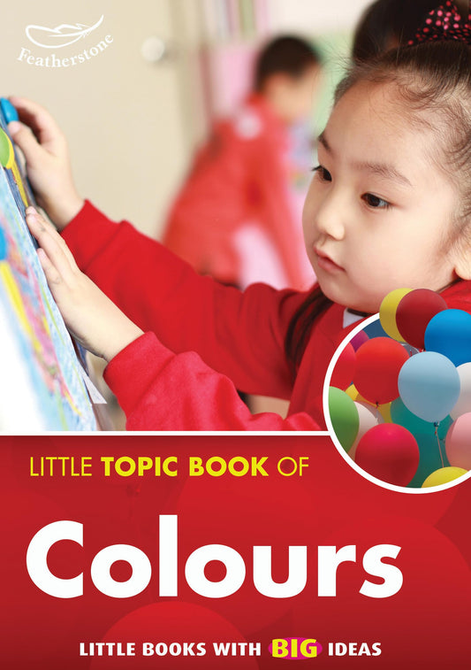 Little Topic Book of Colours by harries-judith