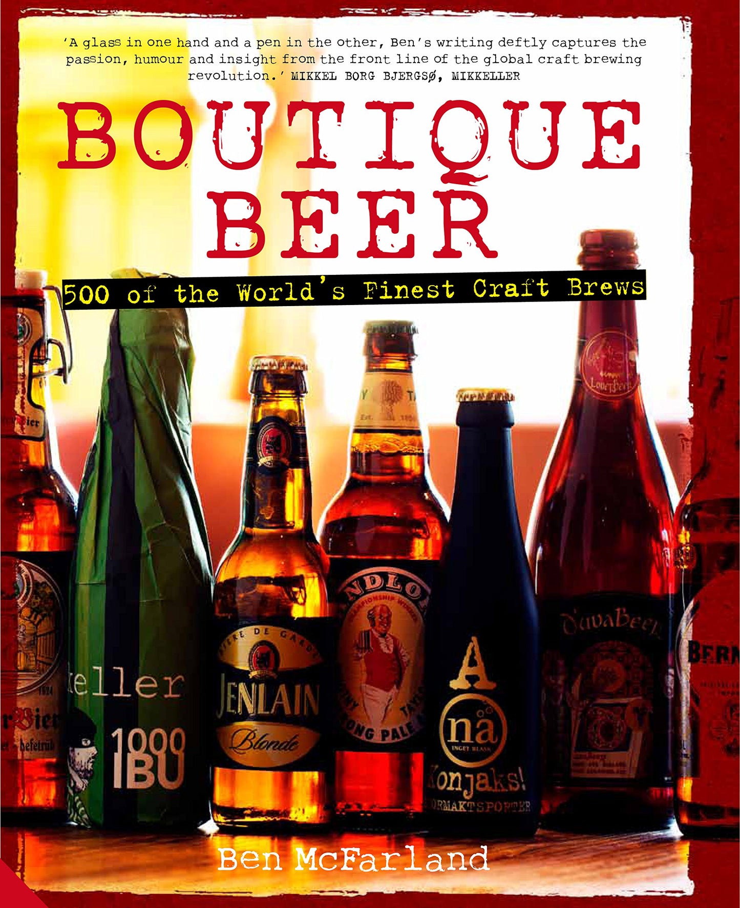 Boutique Beer by Ben McFarland