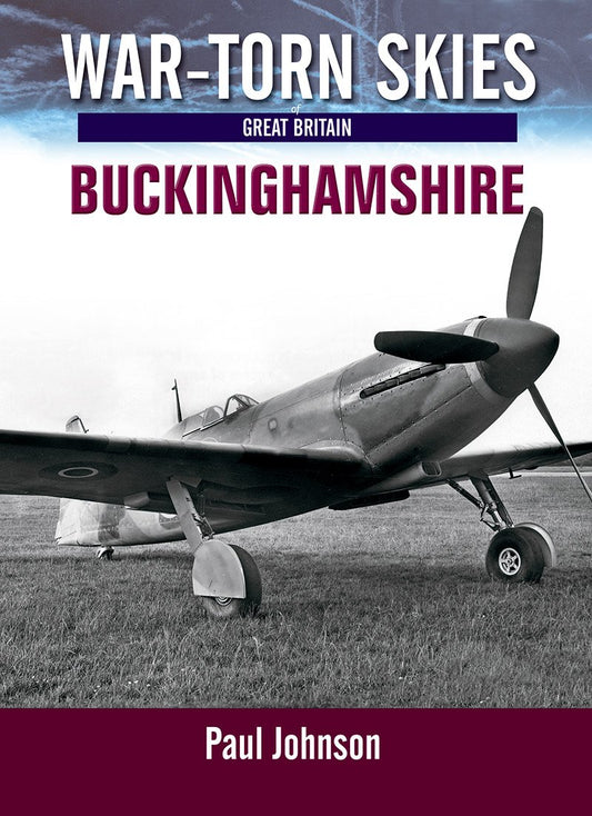 War-Torn Skies Buckinghamshire by Johnson Paul