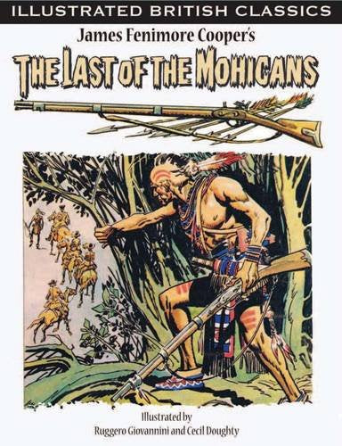 Last of the Mohicans by James Fenimore Cooper