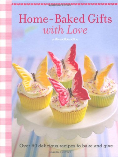 Home-Baked Gifts With Love (Baking) by Not Available (NA)