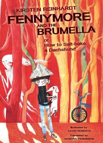Fennymore and the Brumella by Kirsten Reinhardt