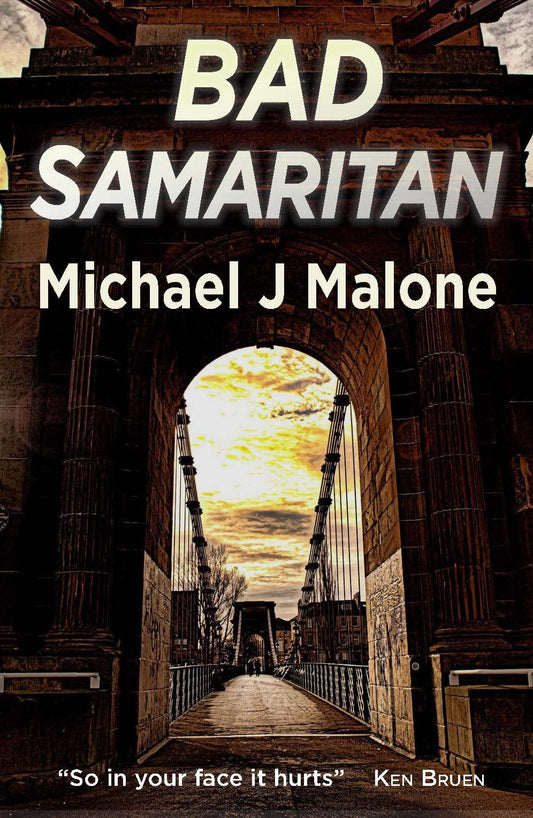 Bad Samaritan by Michael J Malone
