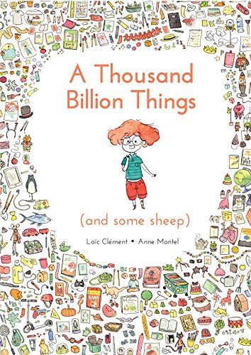 A Thousand Billion Things (and Some Sheep) by Loic Clement