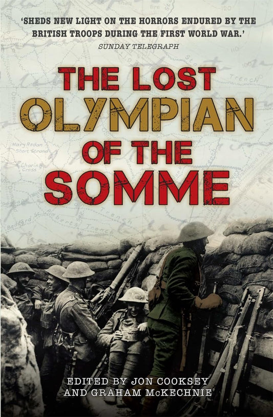 Lost Olympian Of The Somme by Howard Hughes