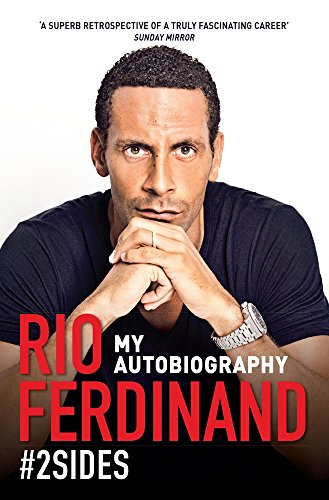 #2Sides: My Autobiography by Rio Ferdinand