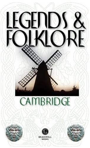 Legends & Folklore Cambridgeshire by Richard Holland (author)