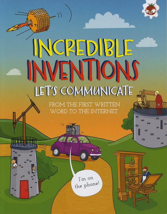 Incredible Inventions - Let's Communicate by Matt Turner