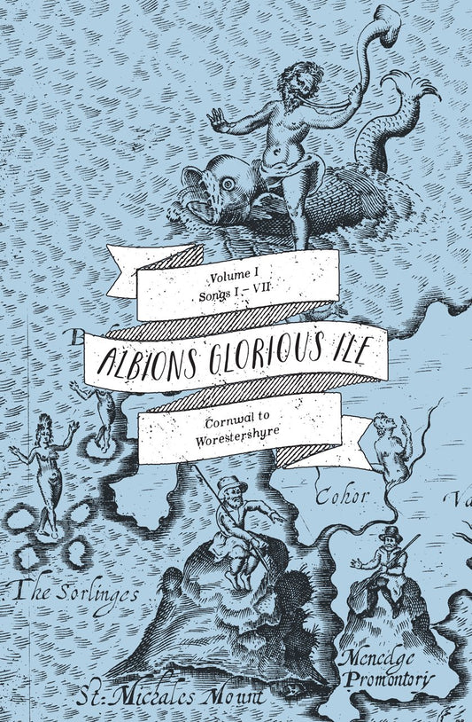 Albion's Glorious Ile: Volume 1 - Cornwal to Worestshyre (Volume 1) by William Hole
