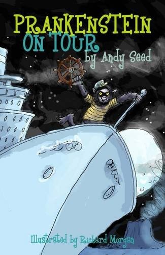 Prankenstein on Tour (The Prankenstein Series) by Andy Seed