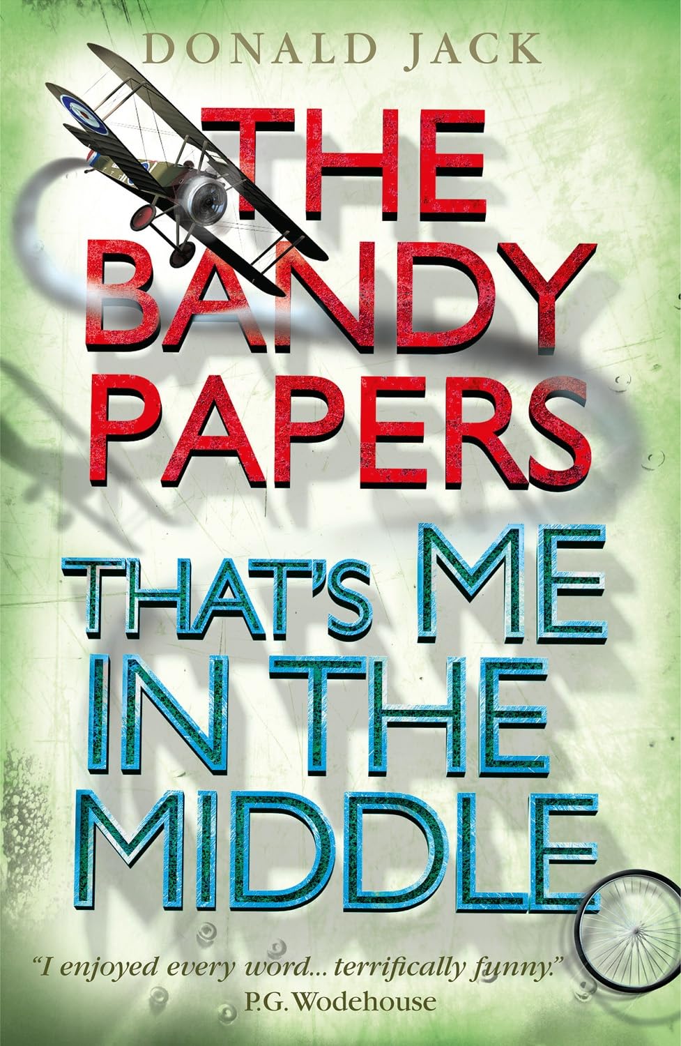 That's Me in the Middle (The Bandy Papers) by Donald Jack