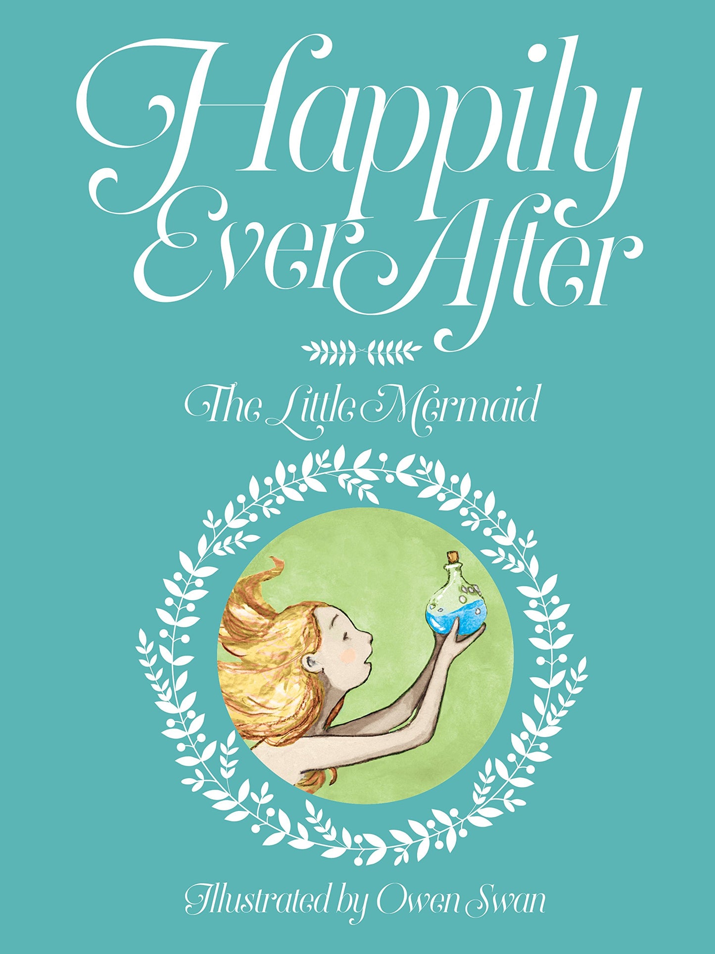 Happily Ever After The Little Mermaid by Alex Field