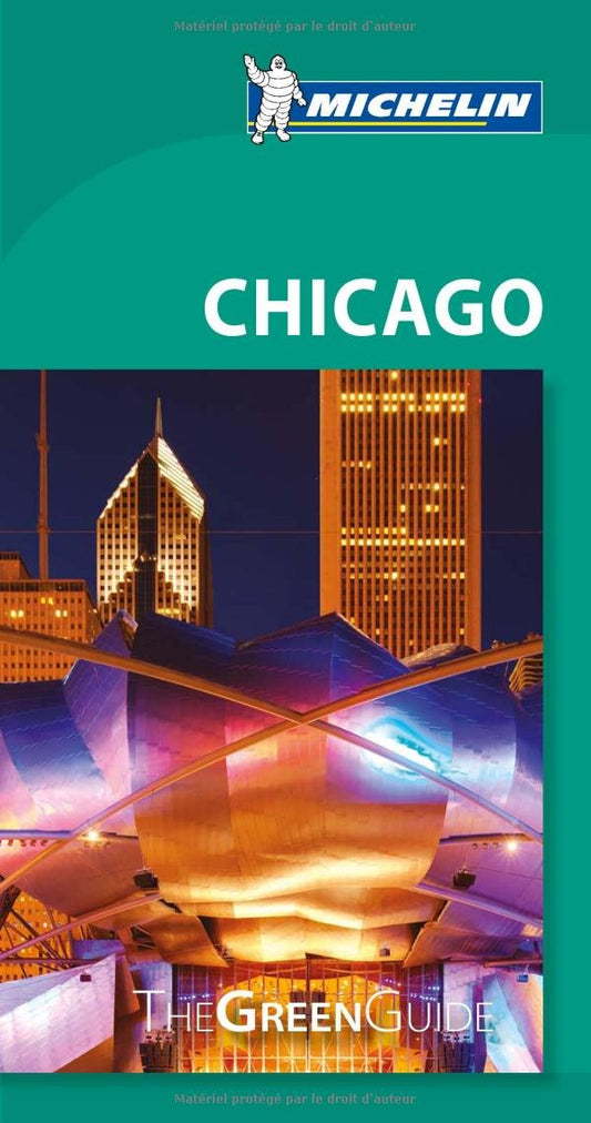Michelin Green Guide Chicago (Green Guide/Michelin) by Michelin Travel & Lifestyle
