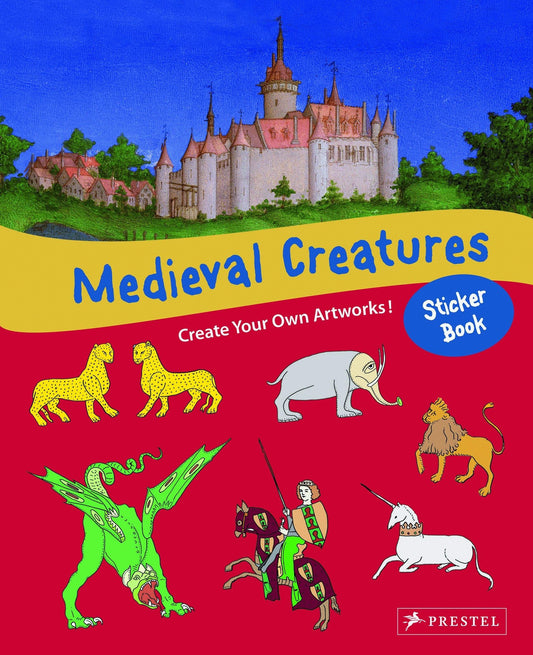 Medieval Creatures Sticker Book by Sabine Tauber