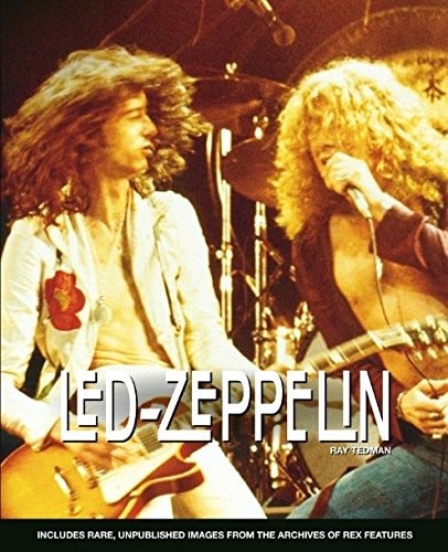 Led Zeppelin by Ray Tedman