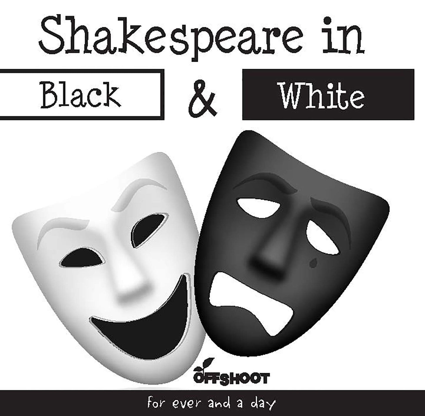 Shakespeare in Black and White: Words, words, mere words, no matter from the heart?