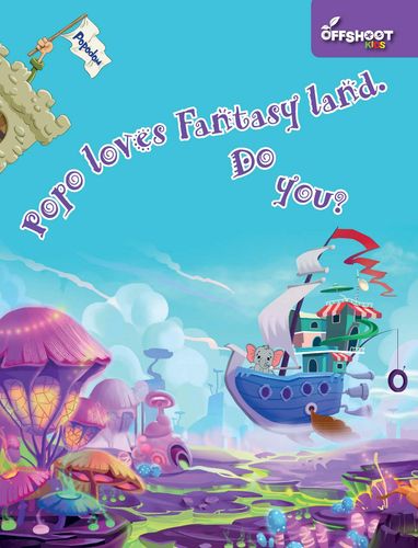 Popo loves fantasyland. Do you? (Popodom)