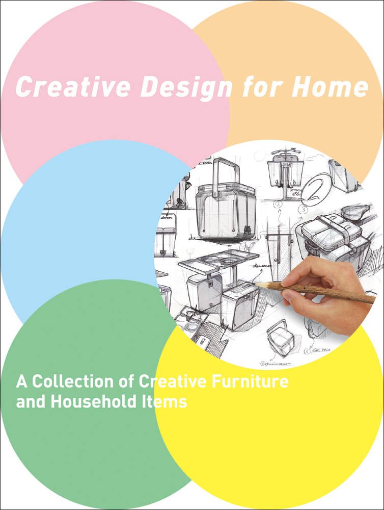 Creative Design for Home: A Collection of Furniture and Household Items by Li Aihong