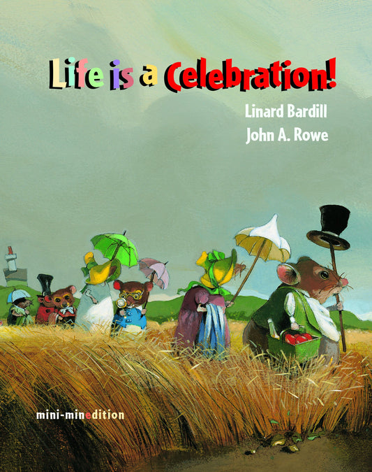 Life is a Celebration by Linard Bardill