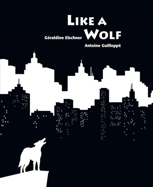 Like a Wolf by G+¬raldine Elschner