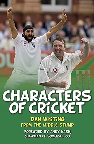 Characters of Cricket by Dan Whiting