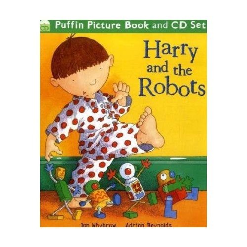 Harry And The Robots by Ian Whybrow