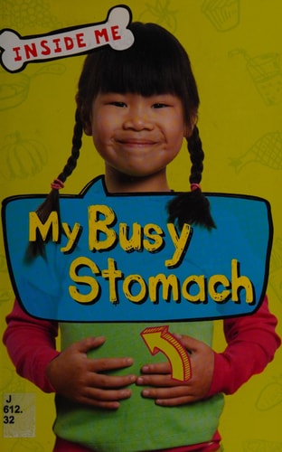 Inside Me: My Busy Stomach (QED Readers) by Lauren Taylor