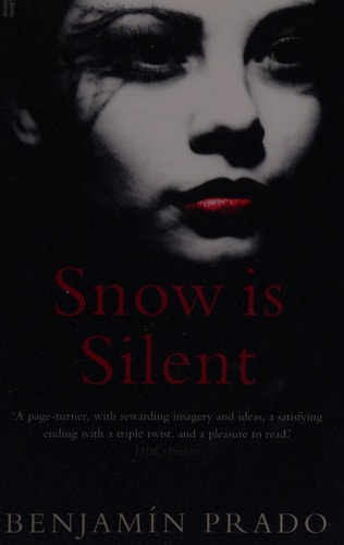Snow Is Silent by Benjamin Prado