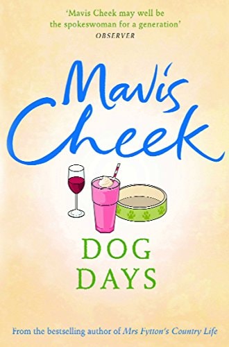 Dog Days by Mavis Cheek