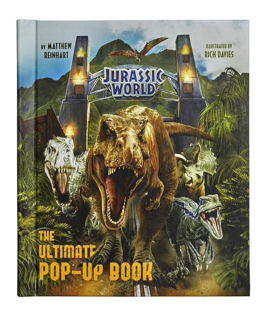 Jurassic World - The Ultimate Pop-Up Book by Matthew Reinhart