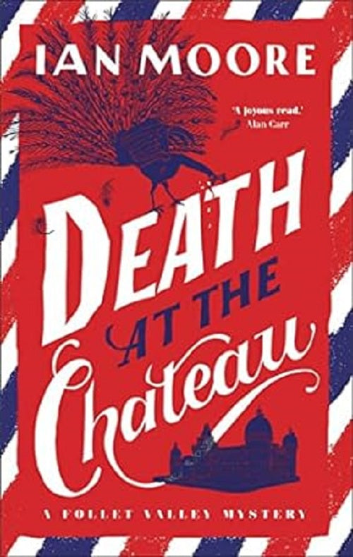 Death at the chateau by Ian Moore