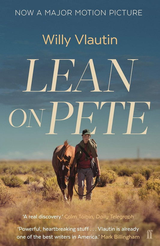 Lean on Pete [May 03, 2018] Vlautin, Willy by Willy Vlautin